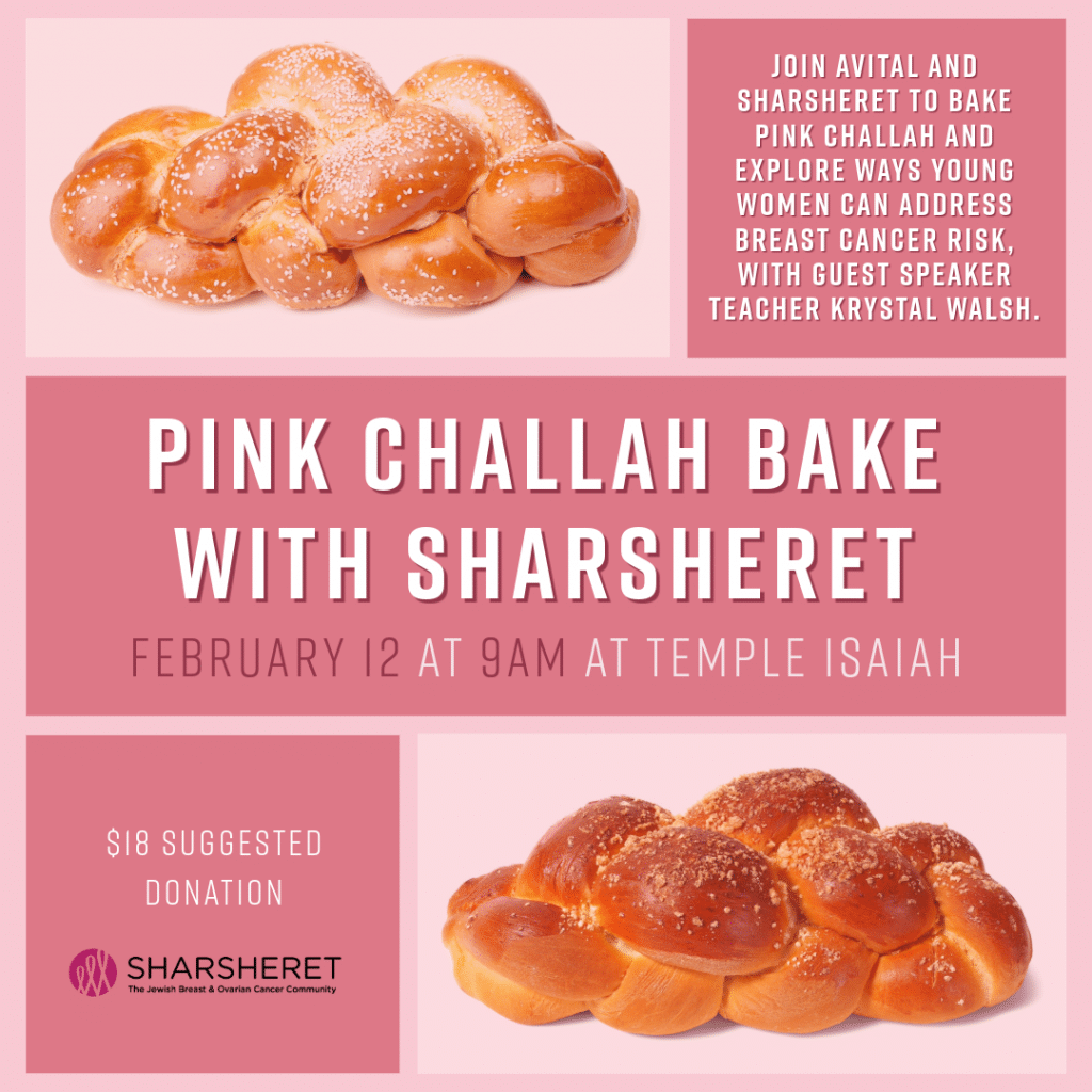 Pink Challah Bake - Temple Isaiah
